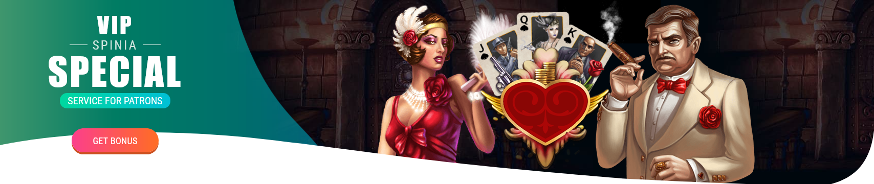VIP Spinia Special — service for patrons